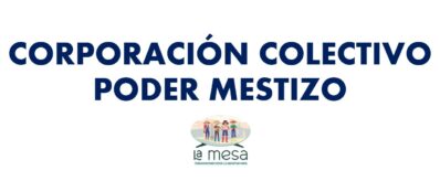 Corporación Colectivo Poder Mestizo - yineth quintero